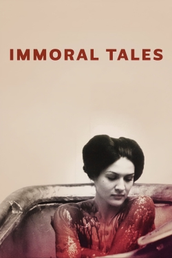 Watch Free Immoral Tales HD Online on SFlix