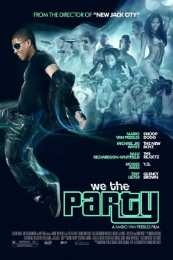 Watch Free We the Party HD Online on SFlix