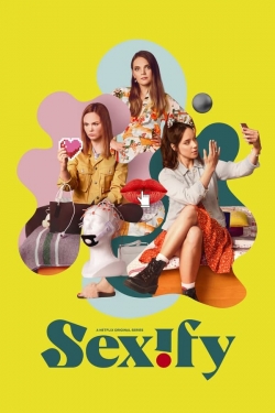 Watch Free Sexify HD Online on SFlix