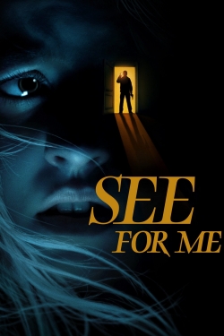 Watch Free See for Me HD Online on SFlix