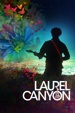 Watch Free Laurel Canyon HD Online on SFlix