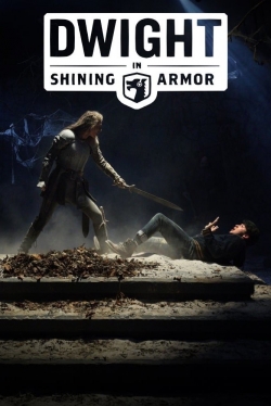 Watch Free Dwight in Shining Armor HD Online on SFlix