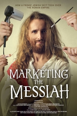 Watch Free Marketing the Messiah HD Online on SFlix