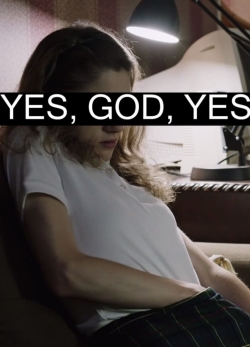 Watch Free Yes, God, Yes HD Online on SFlix