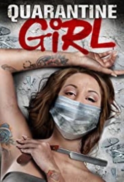 Watch Free Quarantine Girl HD Online on SFlix