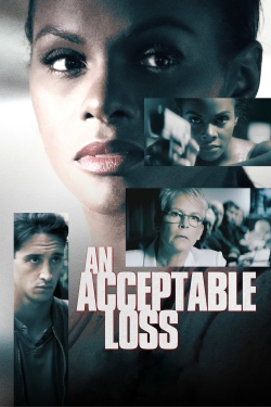 Watch Free An Acceptable Loss HD Online on SFlix