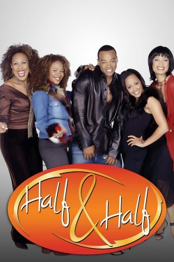 Watch Free Half & Half HD Online on SFlix