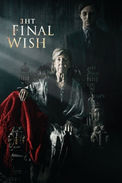 Watch Free The Final Wish HD Online on SFlix