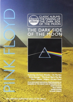 Watch Free Classic Albums: Pink Floyd - The Dark Side of the Moon HD Online on SFlix