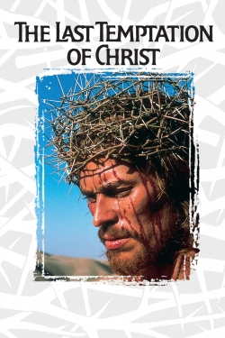 Watch Free The Last Temptation of Christ HD Online on SFlix