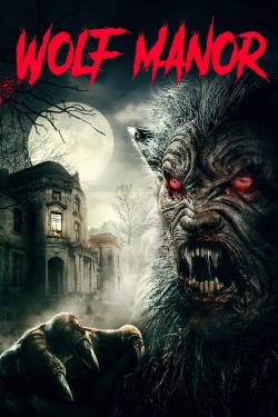 Watch Free Wolf Manor HD Online on SFlix