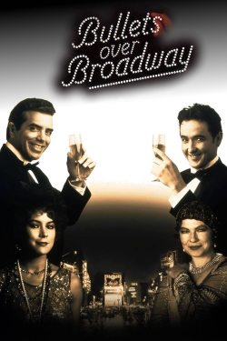 Watch Free Bullets Over Broadway HD Online on SFlix