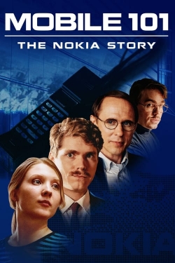 Watch Free Mobile 101: The Nokia Story HD Online on SFlix