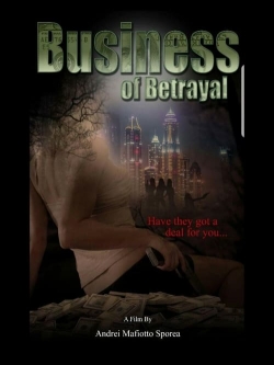 Watch Free Business of Betrayal HD Online on SFlix