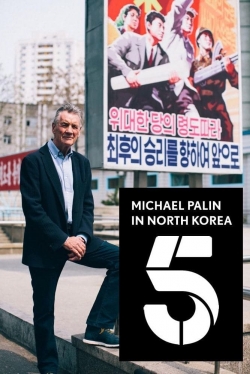 Watch Free Michael Palin in North Korea HD Online on SFlix