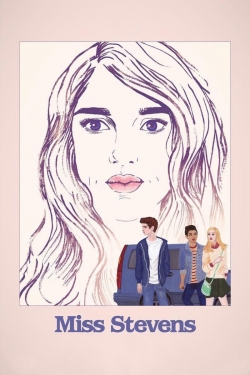 Watch Free Miss Stevens HD Online on SFlix