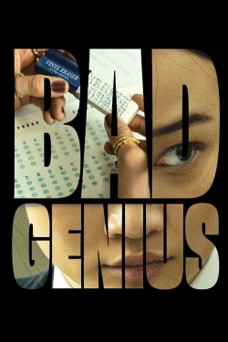 Watch Free Bad Genius HD Online on SFlix