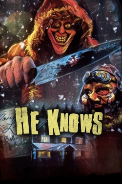 Watch Free He Knows HD Online on SFlix