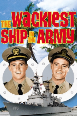 Watch Free The Wackiest Ship in the Army HD Online on SFlix