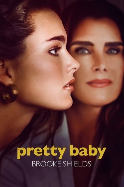 Watch Free Pretty Baby: Brooke Shields HD Online on SFlix