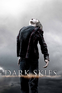 Watch Free Dark Skies HD Online on SFlix