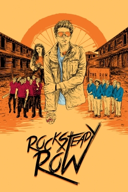 Watch Free Rock Steady Row HD Online on SFlix