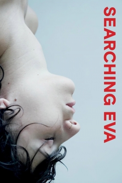 Watch Free Searching Eva HD Online on SFlix