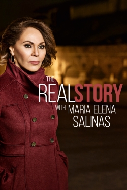 Watch Free The Real Story with Maria Elena Salinas HD Online on SFlix