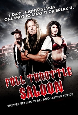 Watch Free Full Throttle Saloon HD Online on SFlix