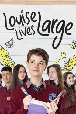 Watch Free Louise Lives Large HD Online on SFlix