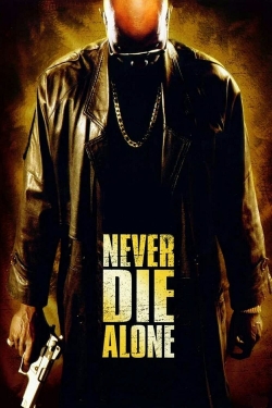 Watch Free Never Die Alone HD Online on SFlix