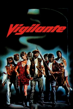 Watch Free Vigilante HD Online on SFlix