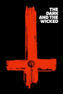 Watch Free The Dark and the Wicked HD Online on SFlix