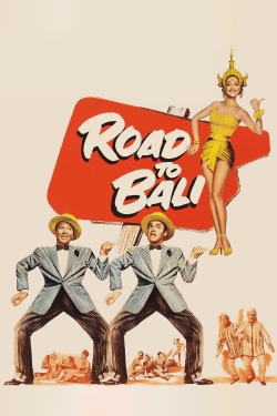 Watch Free Road to Bali HD Online on SFlix