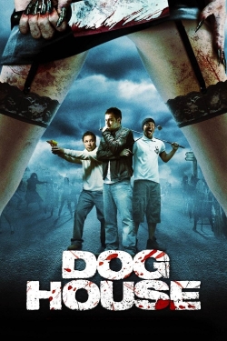 Watch Free Doghouse HD Online on SFlix