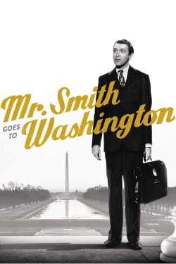 Watch Free Mr. Smith Goes to Washington HD Online on SFlix