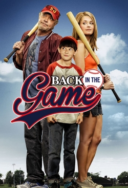 Watch Free Back in the Game HD Online on SFlix