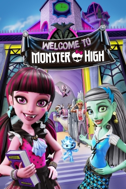 Watch Free Monster High: Welcome to Monster High HD Online on SFlix