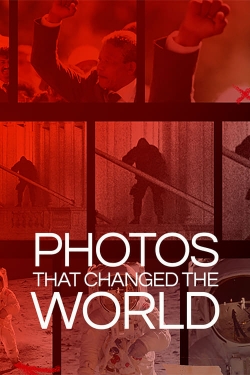 Watch Free Photos That Changed The World HD Online on SFlix