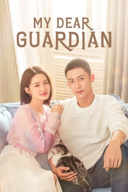 Watch Free My Dear Guardian HD Online on SFlix