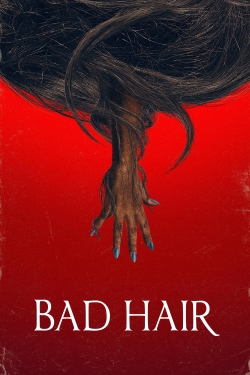 Watch Free Bad Hair HD Online on SFlix