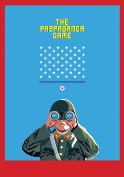 Watch Free The Propaganda Game HD Online on SFlix