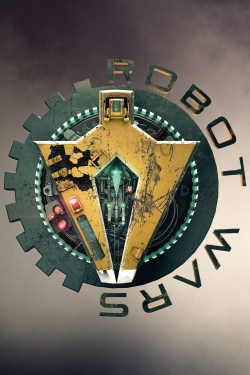 Watch Free Robot Wars HD Online on SFlix