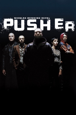 Watch Free Pusher HD Online on SFlix