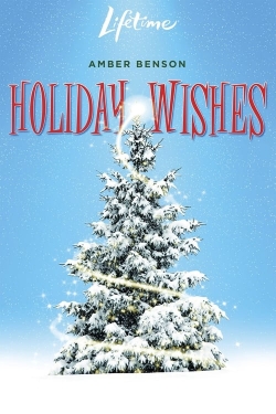 Watch Free Holiday Wishes HD Online on SFlix