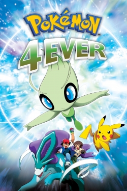 Watch Free Pokémon 4Ever: Celebi - Voice of the Forest HD Online on SFlix