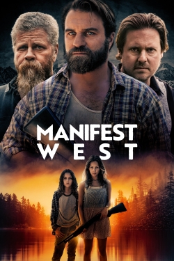 Watch Free Manifest West HD Online on SFlix