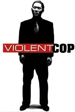 Watch Free Violent Cop HD Online on SFlix