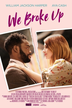 Watch Free We Broke Up HD Online on SFlix