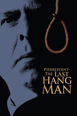 Watch Free Pierrepoint: The Last Hangman HD Online on SFlix